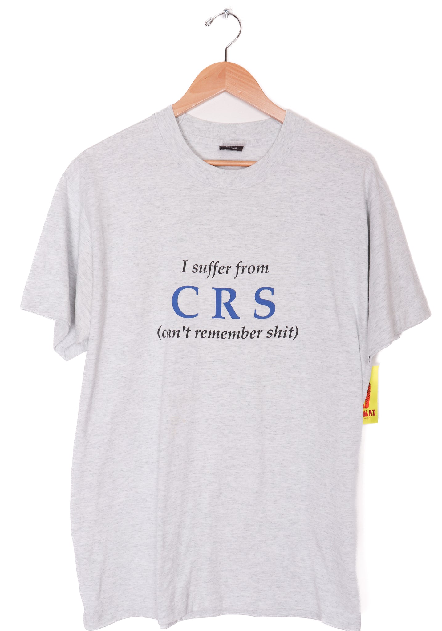 Early 90s Best Fruit of the Loom "I Suffer from CRS" T-Shirt